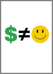 Money Equals Happiness
